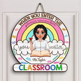 Personalized Custom Door Sign - Teacher's Day, Appreciation Gift For Teacher - Please Remember Teacher Door Sign